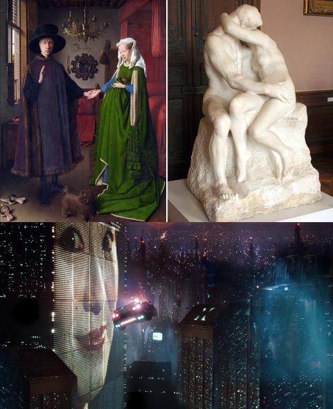 (Top L) Jean van Eyck's Arnolfini Portrait; (Top R) Rodin's The Kiss; (Bottom) The urban dystopia of the future in Ridley Scott's Blade Runner.